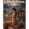 Culinary Canvas: A Palette of Flavors