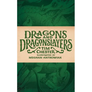 Dragons and Dragonslayers