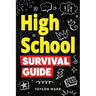 High School Survival Guide