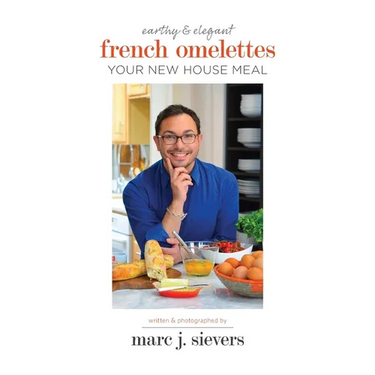 French Omelettes: Your New House Meal