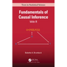 Fundamentals of Causal Inference: With R