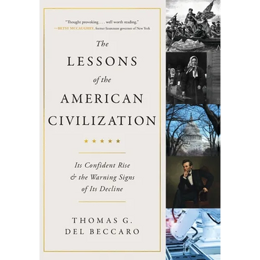 The Lessons of the American Civilization