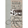 The Last Diary of Tsaritsa Alexandra
