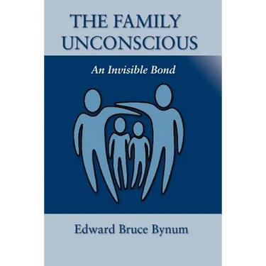 The Family Unconscious: An Invisible Bond