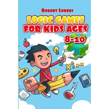 Logic Games For Kids Ages 8-10: Ichimaga Puzzles - 100 Logic Puzzles with Answers