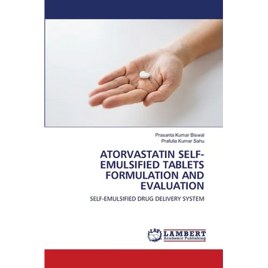 Atorvastatin Self-Emulsified Tablets Formulation and Evaluation