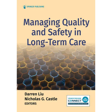 Managing Quality and Safety in Long-Term Care