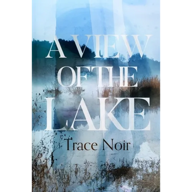 A View of the Lake