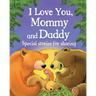 I Love You, Mommy and Daddy