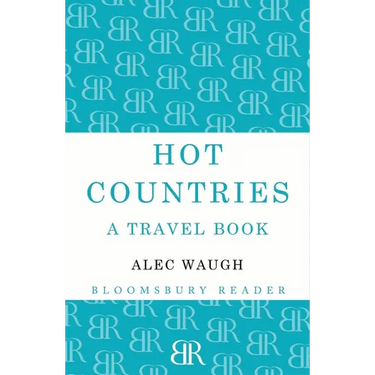 Hot Countries: A Travel Book