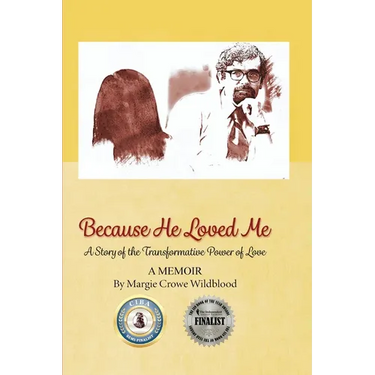 Because He Loved Me