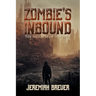 Zombie's Inbound: The Collapse of Mankind