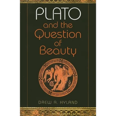 Plato and the Question of Beauty