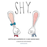 Shy