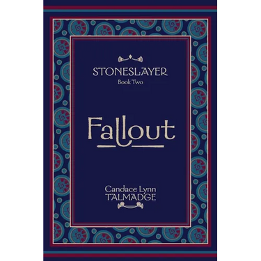 Stoneslayer: Book Two Fallout
