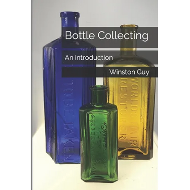 Bottle Collecting: An introduction