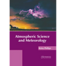 Atmospheric Science and Meteorology