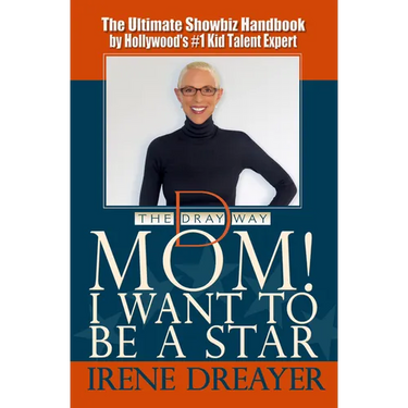 Mom! I Want to Be a Star