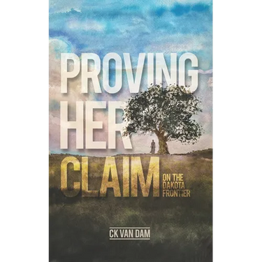 Proving Her Claim: On the Dakota Frontier