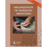Organization of Marriage Ministries