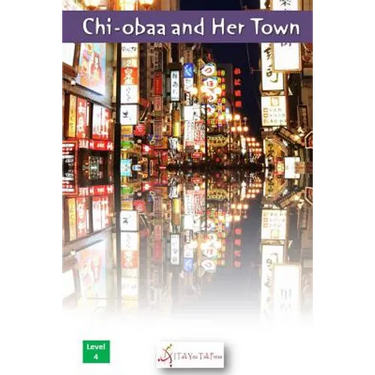 Chi-obaa and Her Town
