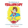 The Adventures of Trillion Boy: A Coloring Book for Kindergarteners and Congress