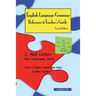 English Language Grammar Reference & Teacher's Guide ( Second Edition ): For ELT, ALT, JET, and TESOL, TEFL, ESL, ESOL Teachers