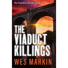 The Viaduct Killings