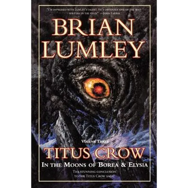 Titus Crow, Volume 3: In the Moons of Borea, Elysia