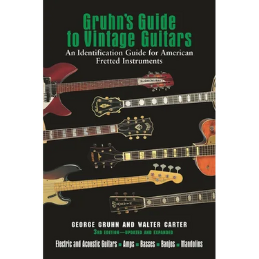 Gruhn's Guide to Vintage Guitars