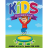 Kids Coloring Book (Jumbo Activity Book for Kids)
