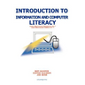 Introduction to Information and Computer Literacy: With Microsoft Windows 98 and Microsoft Office 97