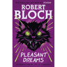 Pleasant Dreams