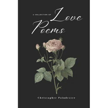 A Collection of Love Poems