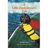 A Little Dachshund's Tale