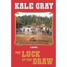The Luck of the Draw