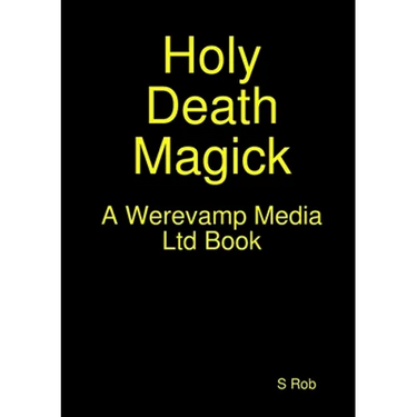 Holy Death Magick
