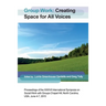 Group Work: Creating Space for All Voices