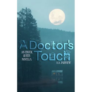 A Doctor's Touch