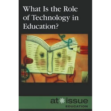 What Is the Role of Technology in Education?