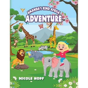 Amanda's Kind Africa Adventure