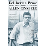 Deliberate Prose: Selected Essays 1952-1995