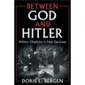 Between God and Hitler