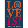 Love Is!