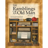 Ramblings of an Old Man Book 2: More Short Stories and Recipes from the desk of Chef Cal Kraft