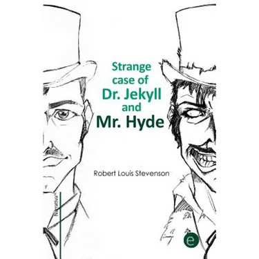 Strange case of Dr. Jekyll and Mr. Hyde