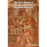 The Four Books of St. Augustine on Christian Doctrine