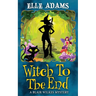 Witch to the End