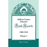 Sullivan County, Tennessee Death Records, 1908-1918, Volume 1