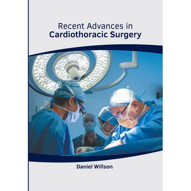 Recent Advances in Cardiothoracic Surgery